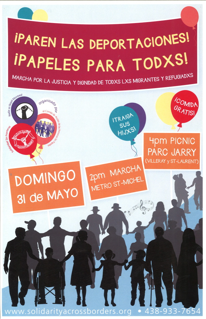 Iparen las deportaciones! ipapeles para todxs! marcha por la y dignidad de todxs lxs migrantes y refugiadxs
